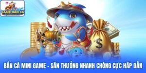 bắn cá mini game